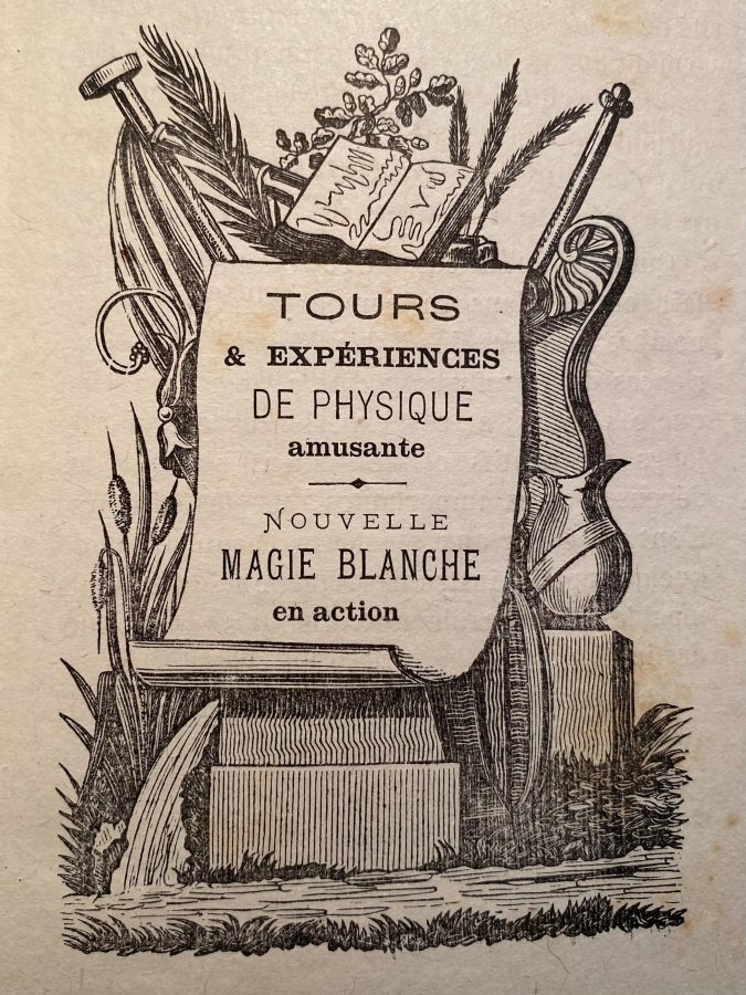 Les mille et un tours ou experiences de physique amusante …