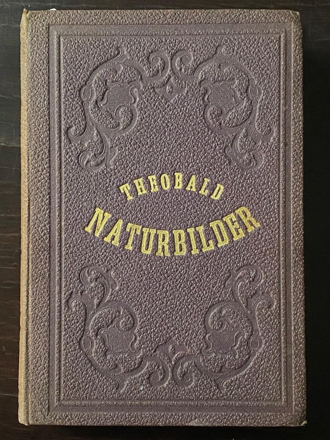 Naturbilder aus den Rhatischen Alpen. Ein Fuhrer durch Graubunden.