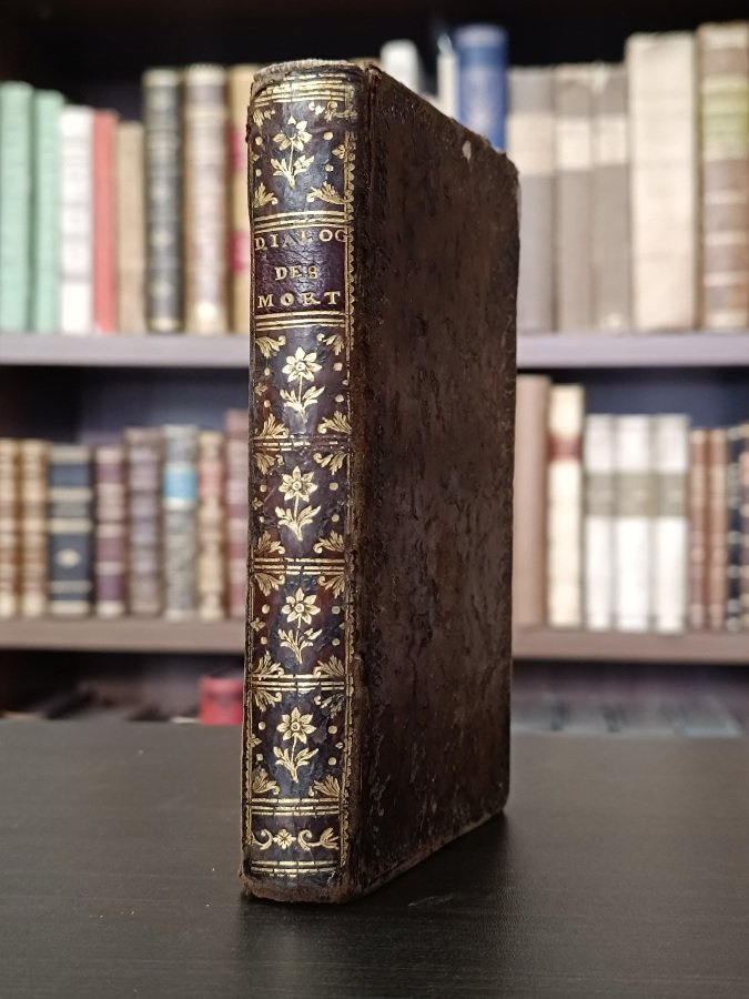 Nouveaux dialogues des morts. Nouvelle Edition augmentée.