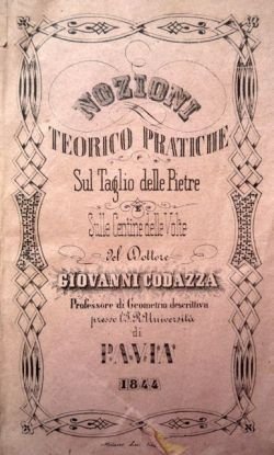 Nozioni teorico-pratiche sul taglio delle pietre e sulle centine delle …