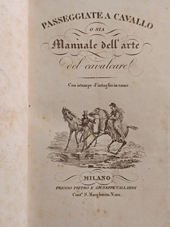 Passeggiate a cavallo o sia Manuale dell'arte del cavalcare.