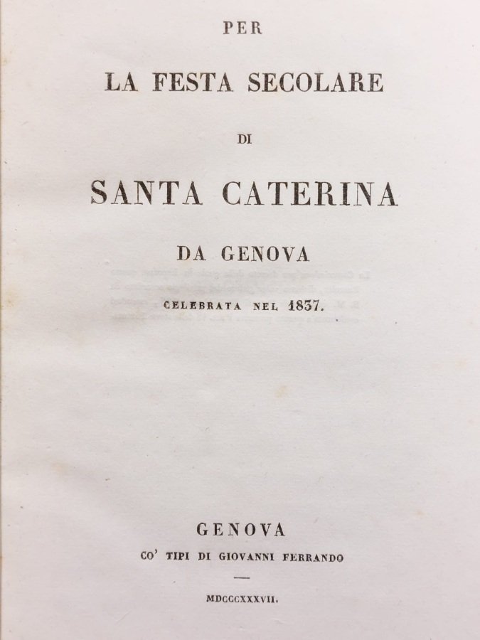 Per la festa secolare di Santa Caterina da Genova celebrata …