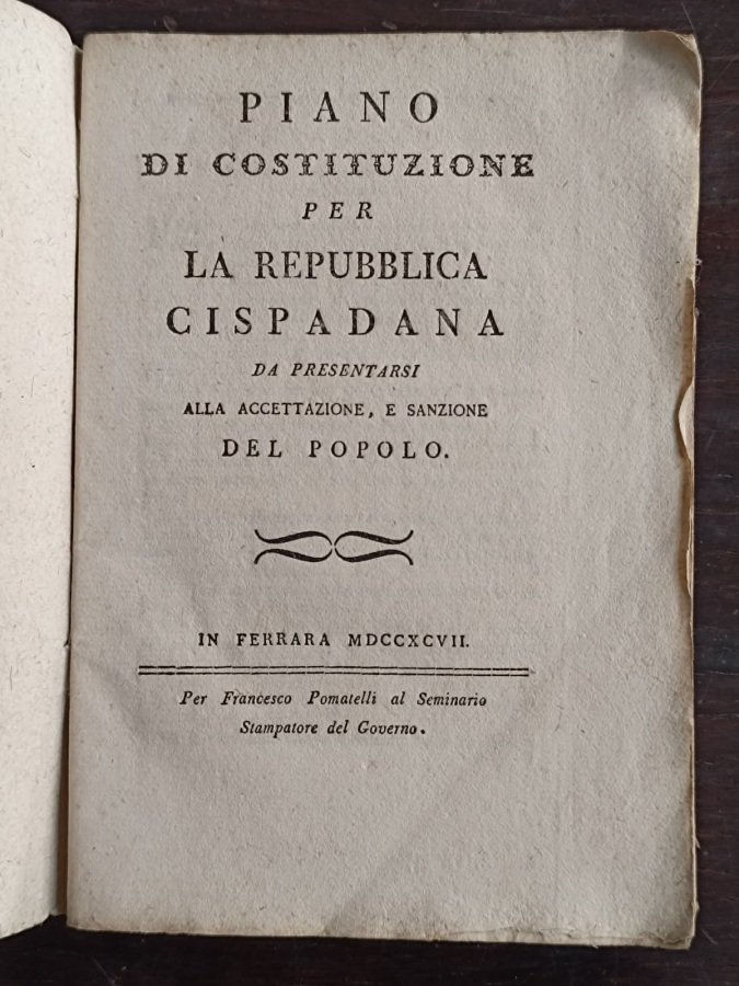 Piano di costituzione per la Repubblica cispadana da presentarsi all'accettazione, …