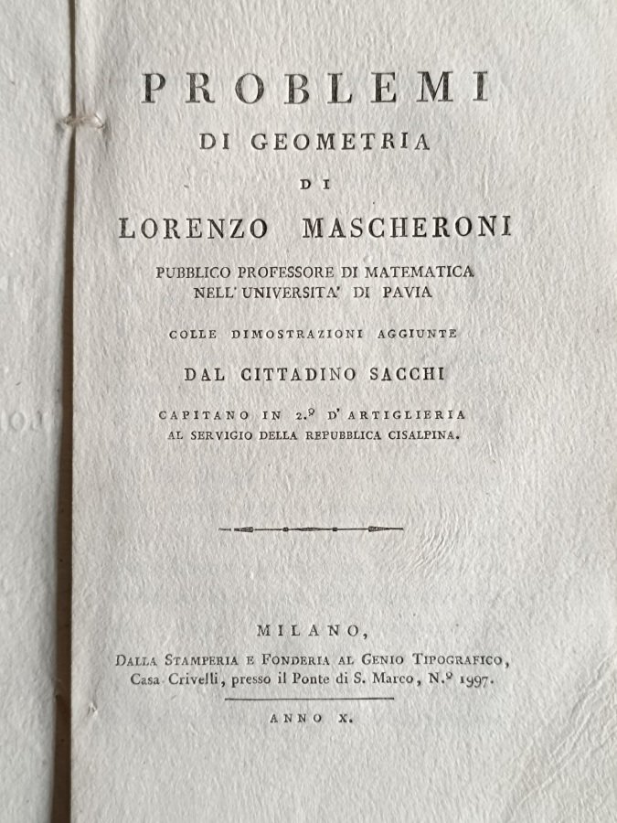 Problemi di geometria colle dimostrazioni aggiunte dal cittadino Sacchi.