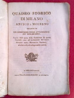 Quadro storico di Milano antico e moderno preceduto da un …