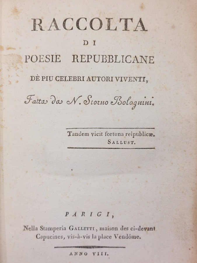 Raccolta di poesie repubblicane dè più celebri autori viventi [.].