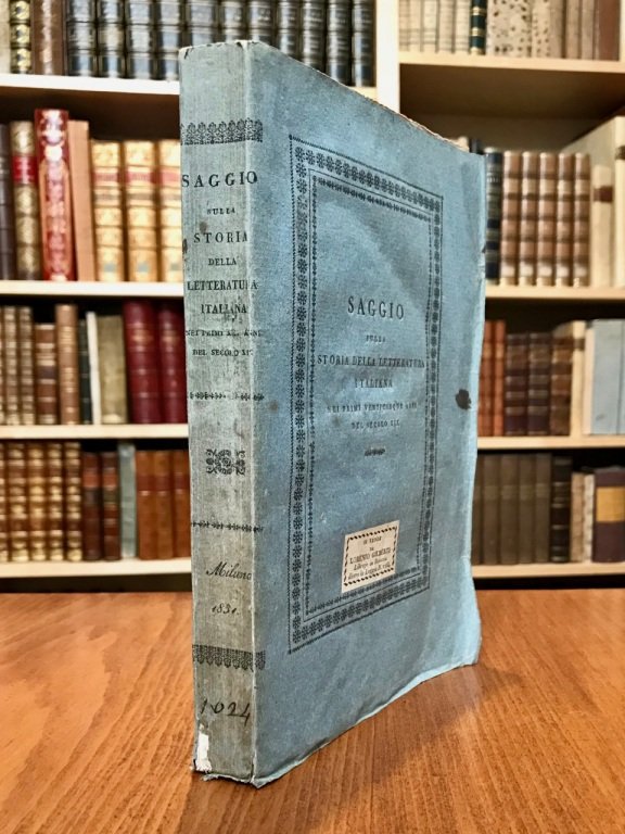 Saggio sulla storia della letteratura italiana nei primi venticinque anni …