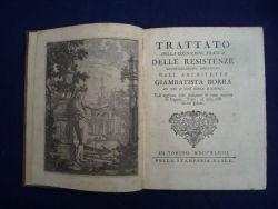 Trattato della cognizione pratica delle resistenze geometricamente dimostrato [.] ad …