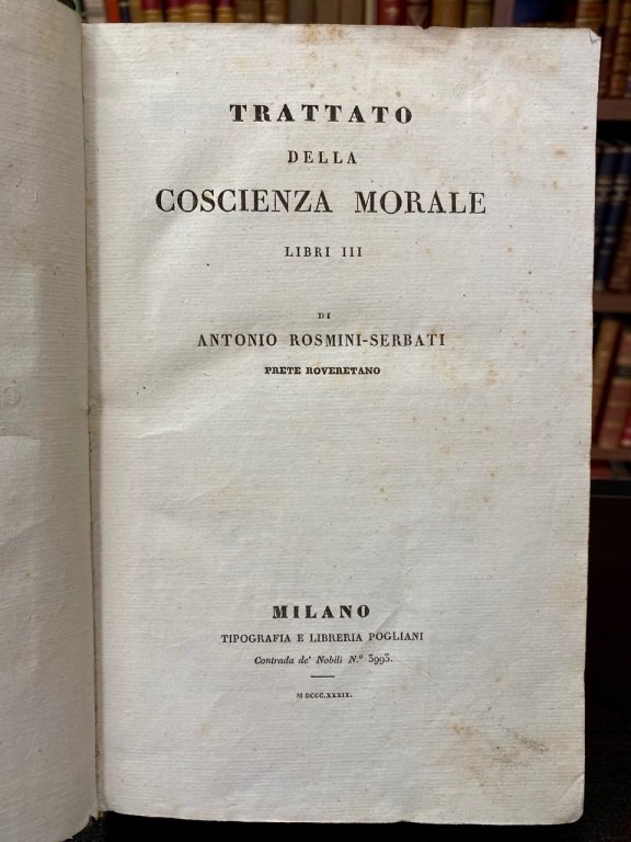 Trattato della coscienza morale libri III.