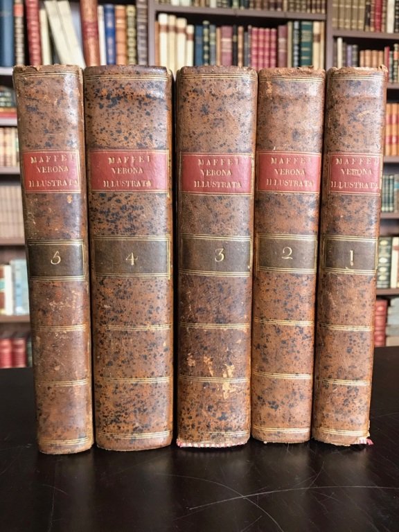 Verona illustrata [.] con giunte, note e correzioni inedite dell'autore. …