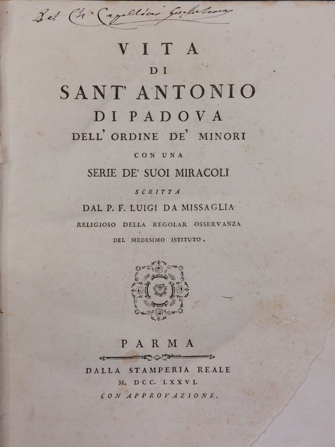 Vita di Sant'Antonio di Padova dell'Ordine de' Minori con una …