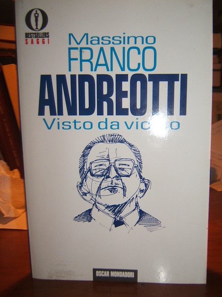 ANDREOTTI VISTO DA VICINO.