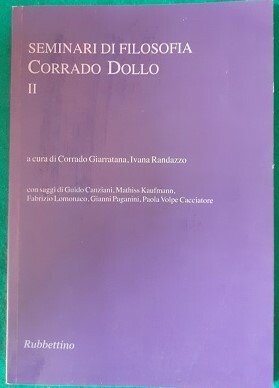 SEMINARI DI FILOSOFIA CORRADO DOLLO II