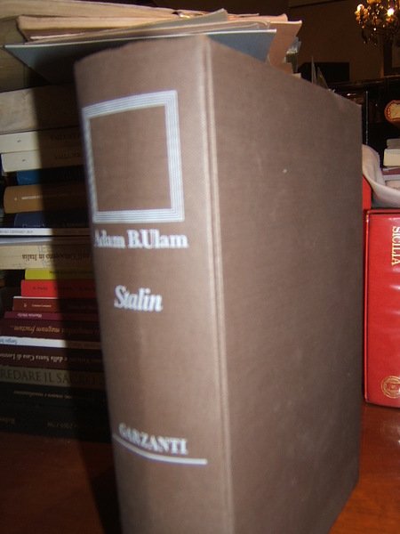 STALIN. L'UOMO E LA SUA EPOCA.