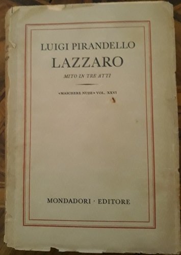 LAZZARO. MITO IN TRE ATTI