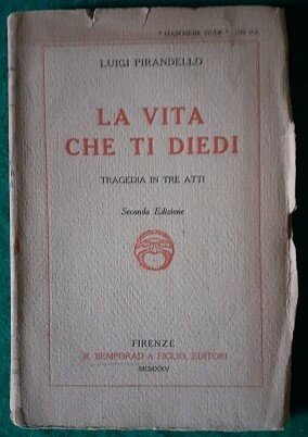 LA VITA CHE TI DIEDI TRAGEDIA IN TRE ATTI