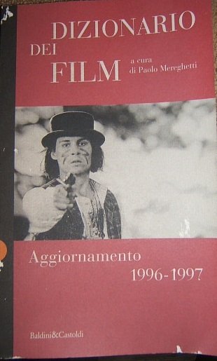 DIZIONARIO DEI FILM AGGIORNAMENTO 1996-1997.