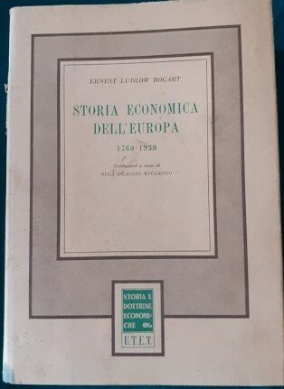 STORIA ECONOMICA DELL'EUROPA 1760 - 1939