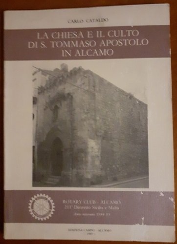 LA CHIESA E IL CULTO DI S. TOMMASO APOSTOLO IN …