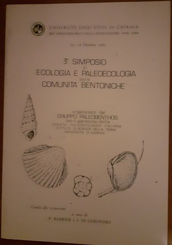 3? SIMPOSIO DI ECOLOGIA E PALEONTOLOGIA DELLE COMUNITA' BENTONICHE