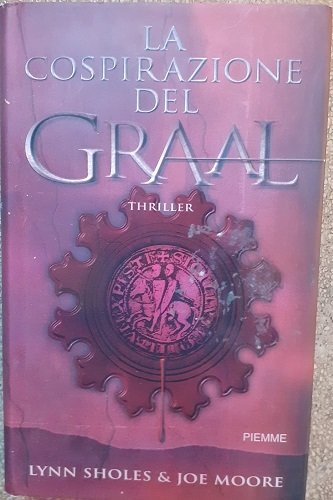 LA COSPIRAZIONE DEL GRAAL