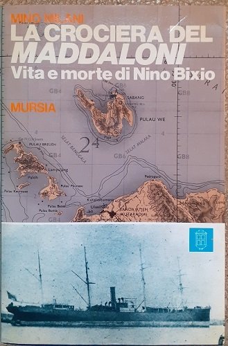 LA CROCIERA DEL MADDALONI. VITA E MORTE DI NINO BIXIO