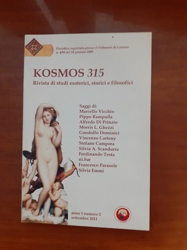 KOSMOS 315 RIVISTA DI STUDI ESOTERICI N? 2/2011