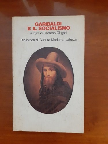 GARIBALDI E IL SOCIALISMO