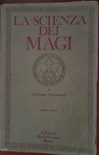 LA SCIENZA DEI MAGI VOL. 1?