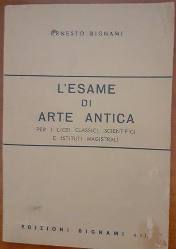 L'ESAME DI ARTE ANTICA PER I LICEI CLASSICI E IST. …