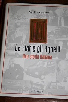 La Fiat e gli Agnelli. Una storia italiana.