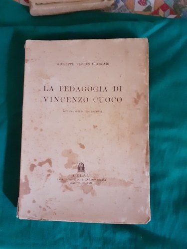 LA PEDAGOGIA DI VINCENZO CUOCO CON UNA SCELTA DEGLI SCRITTI