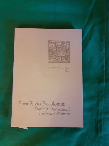 STORIA DI DUE AMANTI E RIMEDIO D'AMORE