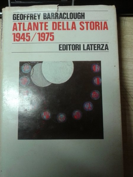 ATLANTE DELLA STORIA 1945/1975