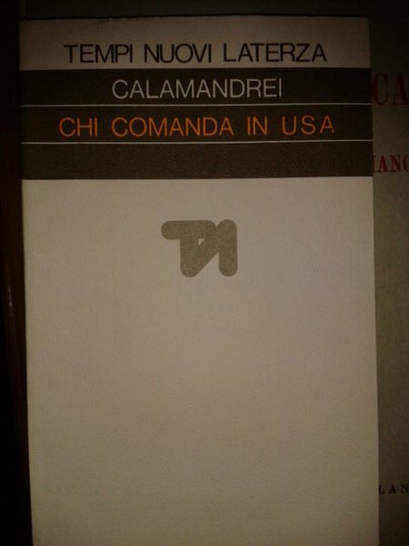 CHI COMANDA IN USA POLITICA E ANTIPOLITICA DOPO NIXON E …
