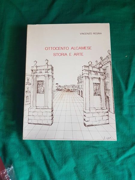 OTTOCENTO ALCAMESE STORIA E ARTE