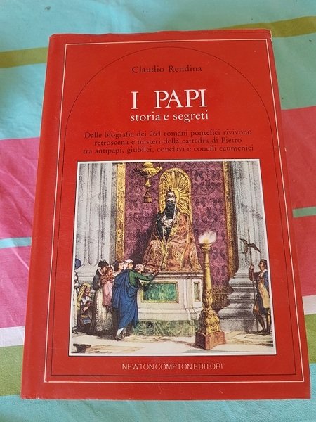 I PAPI STORIA E SEGRETI