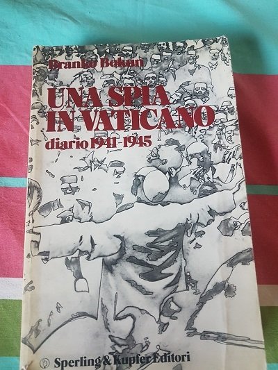 UNA SPIA IN VATICANO DIARIO 1941-1945