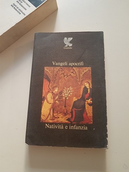 VANGELI APOCRIFI NATIVITA' E INFANZIA