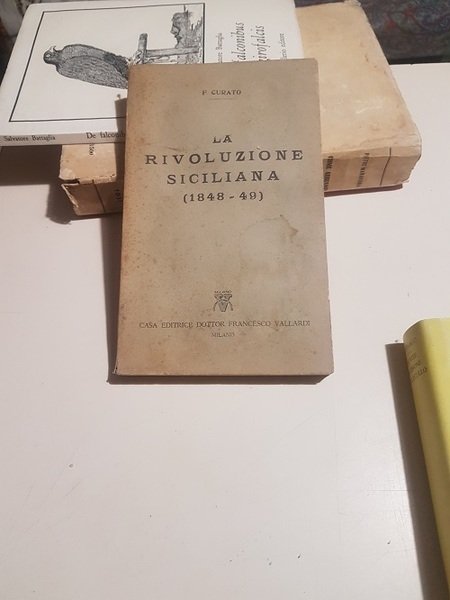 LA RIVOLUZIONE SICILIANA 1848-49