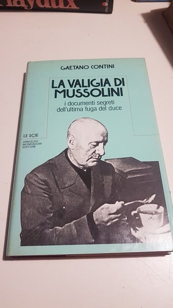 LA VALIGIA DI MUSSOLINI