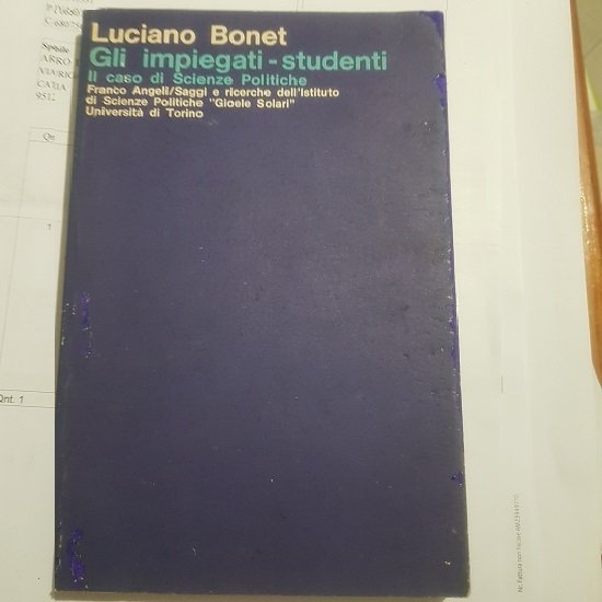 GLI IMPIEGATI STUDENTI IL CASO DI SCIENZE POLITICHE