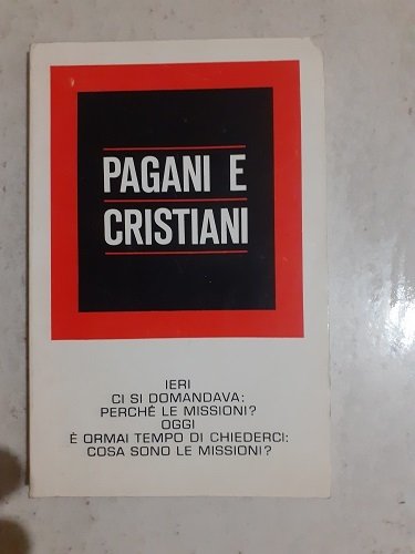 PAGANI E CRISTIANI