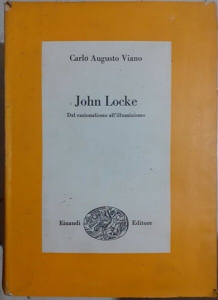 JOHN LOCKE DAL RAZIONALISMO ALL'ILLUMINISMO