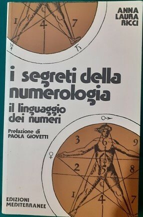 I SEGRETI DELLA NUMEROLOGIA