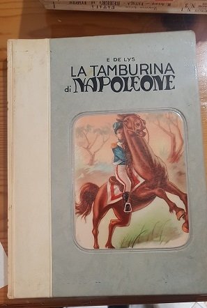 LA TAMBURINA DI NAPOLEONE