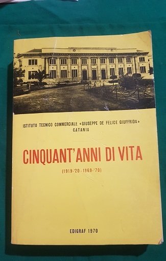 CINQUANT'ANNI DI VITA 1919-20 1969-70