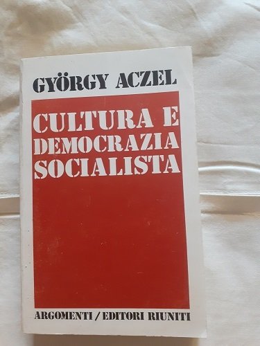 CULTURA E DEMOCRAZIA SOCIALISTA | Immagine Gallery 1