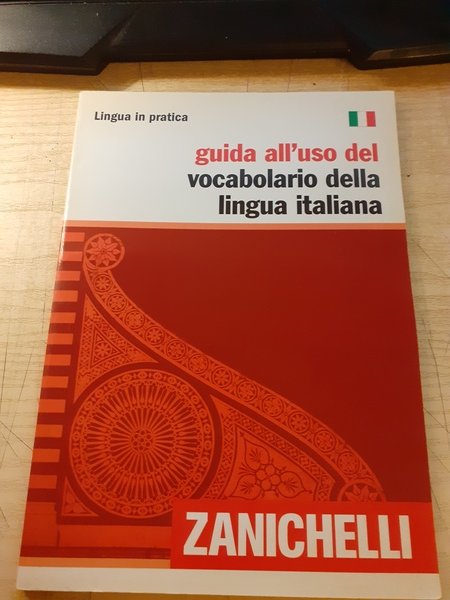 GUIDA ALL'USO DEL VOCABOLARIO DELLA LINGUA ITALIANA