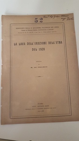 LA LAVA DELL'ERUZIONE DELL'ETNA DEL 1928